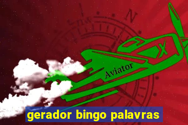 gerador bingo palavras